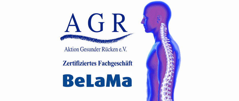 AGR Fachhandelszertifizierung: Rückenfreundlicher Schlafen mit BeLaMa - AGR Fachhandelszertifizierung: Rückenfreundlicher Schlafen mit BeLaMa